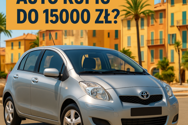 Samochód do 15000 zł jaki wybrać? Top 10 samochodów na pierwsze auto.