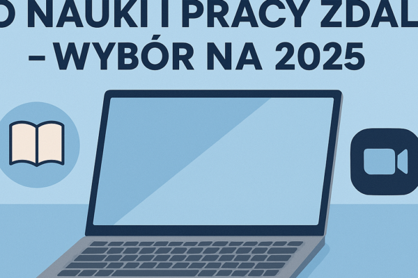 💻 Najlepsze laptopy do nauki i pracy zdalnej – wybór na 2025