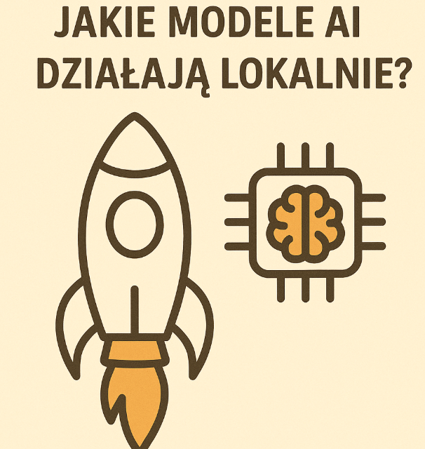 🚀 Jakie modele AI działają lokalnie?