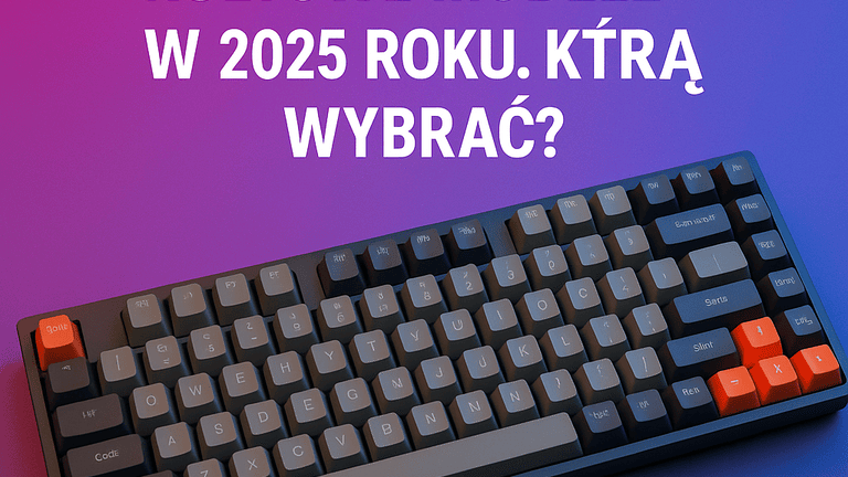 ⌨️ Klawiatury Keychron – kultowe modele w 2025 roku. Którą wybrać?