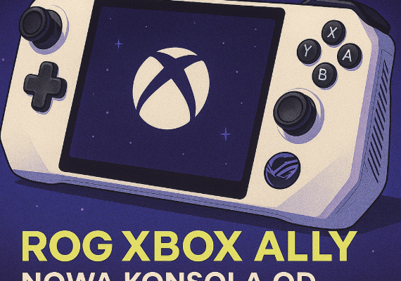 🎮 ROG Xbox Ally – nowa konsola handheld od ASUS i Xbox w 2025